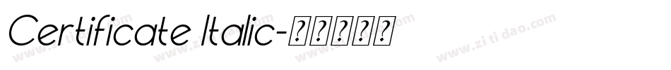 Certificate Italic字体转换